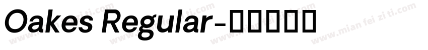 Oakes Regular字体转换